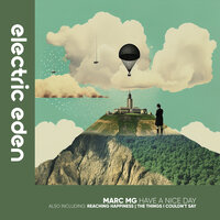 The Things I Couldn't Say - Marc MG