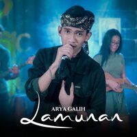 Lamunan - Arya Galih