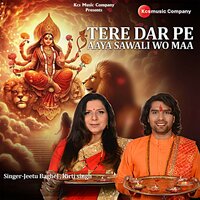 Tere Dar Pe Aaya Sawali Wo Maa - Jeetu Baghel & Kirti Singh