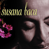 Tu Mirada Y Mi Voz - Susana Baca