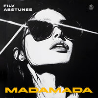 Madamada - FILV & abstunee