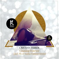 Chasing Forever - Cristian Ferrer