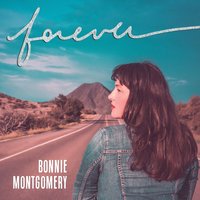 Forever (Interlude) - Bonnie Montgomery