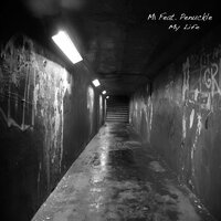 My Life - M1 & Penuckle