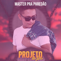 Bebe Vem Me Procurar - PROJETO DE LUXO