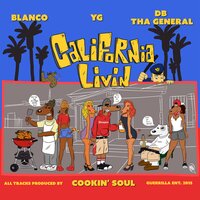 Drivin' Like I'm Loco - Blanco & YG & DB Tha General
