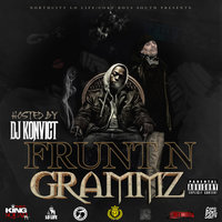 Have My Money - Grammz & Coldfrunt & Grammz & Coldfrunt