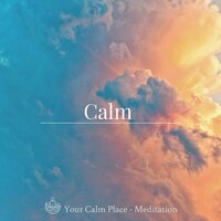 Fearless - Your Calm Place Meditation