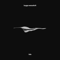 tide - Bugge Wesseltoft