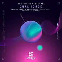 Dual Force - Indigo Man & Stae & Fran Garay