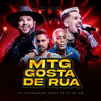 MTG GOSTA DE RUA - Nadir Netto & MC Gw & Felipe e Rodrigo