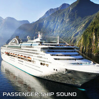 Passenger Ship Sound - Ship Sounds & Discovery Soundscapes & White Noise Soundscapes & Discovery White Noise & White Noise Sleep Sounds & Discovery Nature Sound
