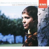 Nachtlied op.61 Nr.6 - "Vergangen ist der lichte Tag" - Brigitte Fassbaender & Феликс Мендельсон