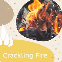 The Fire Inside of Me - Nature Sounds & Backgrounds