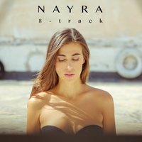 Where Are You Now (Hey Hey) - Nayra