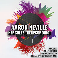 Hercules - Aaron Neville