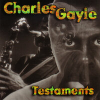 Parables - Charles Gayle