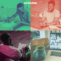 Background for Remote Work - Jazz Relax Moods