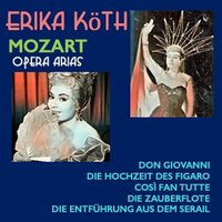 Don Giovanni, K.527, IWM 167: "Batti, batti, o bel Masetto" (Zerlina) - Erika Koth & Berliner Symphoniker & Wilhelm Schuchter & Вольфганг Амадей Моцарт