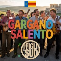 Porta in tavola la tua allegria - I Figli del Sud