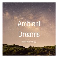 Bed Time - Ambientology