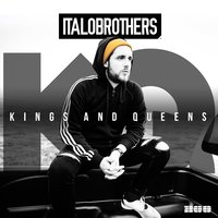 Kings & Queens - ItaloBrothers & Crew Cardinal