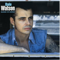 A Real Country Song - Dale Watson