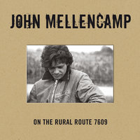 Ghost Towns Along The Highway - John Mellencamp