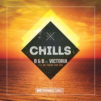 I'll Be There for You - B & B & Victoria