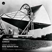 Time Before Time - Darius Twin & Mr Black & roBBerto