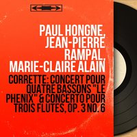 Concerto for Three Flutes in G Major, Op. 3 No. 6: II. Adagio e piano - Jean-Pierre Rampal & Marie-Claire Alain & Robert Hériché & Yanet Puech & Jean-Pierre Rampal, Robert Hériché, Yanet Puech, Marie-Claire Alain