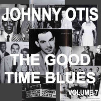 Freight Train Boogie - Johnny Otis
