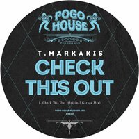 Check This Out - T.Markakis