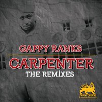 Carpenter - Gappy Ranks