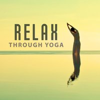 Meditation - Yoga Relaxation Music