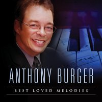 The Impossible Dream - Anthony Burger