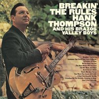 Don't Flirt With Me - Hank Thompson & Hank Thompson & His Brazos Valley Boys