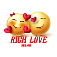 Rich Love - SEEME