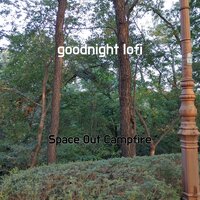 first mix - Space Out Campfire