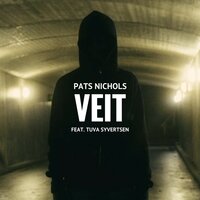 Veit - Pats Nichols & Tuva Syvertsen