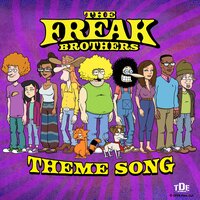 The Freak Brothers Theme Song - Ray Vaughn & The Freak Brothers