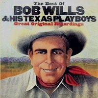Rose of Old Pawnee - Bob Wills