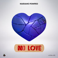 No Love - Mariano Pompeo