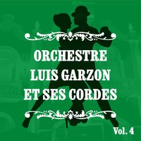 Madre Mía - Orchestre Luis Garzon et ses cordes