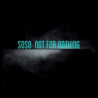 Things Started out so Pretty - Soso