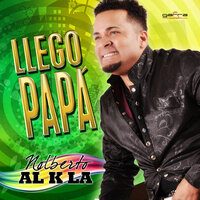 Esto Es Pá Hombre - Nolberto Al k la