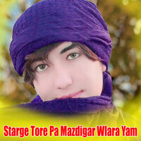 Starge Tore Pa Mazdigar Wlara Yam - Saleem Marwat