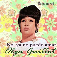 Enséñame tu - Olga Guillot