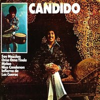 Who's Gonna Take the Weight - Candido Y Su Movimiento & Charlie Palmieri & Candido Rodriguez