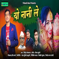 Yo Nani Le - Jitender Tomkyal